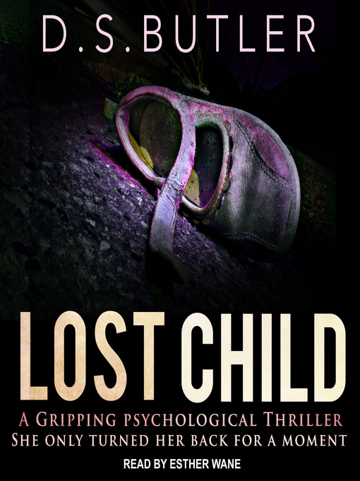 Title details for Lost Child by D. S. Butler - Available